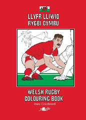 Welsh Rugby Colouring Book|Llyfr Lliwio Rygbi Cymru