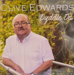 Clive Edwards, Dyddie Da