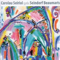 Carolau Seiriol gyda Seindorf Beaumaris