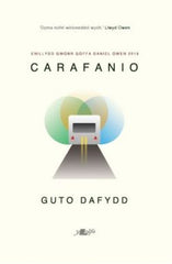 Carafanio - Enillydd y Fedal Ryddiaith 2019