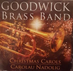 Goodwick Brass Band, Christmas Carols|Band Pres Wdig, Carolau Nadolig