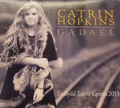 Catrin Hopkins, Gadael