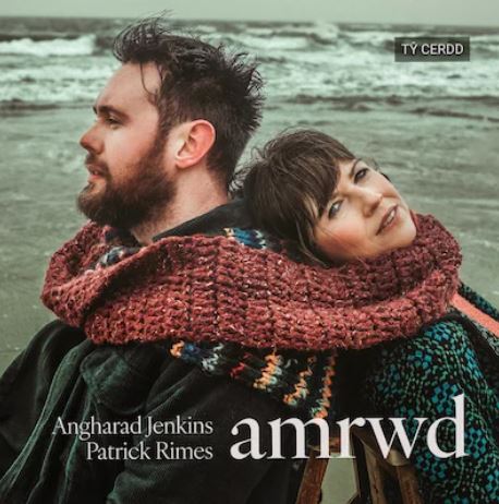 Angharad Jenkins & Patrick Rimes, Amrwd