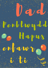 Penblwydd Hapus Dad