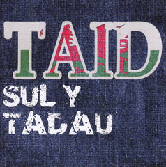 Taid, Sul y Tadau