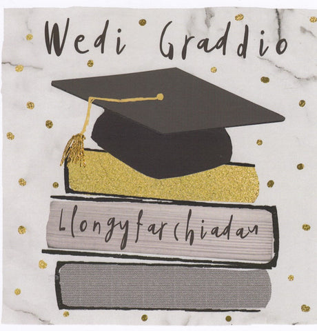 Wedi Graddio - Llongyfarchiadau