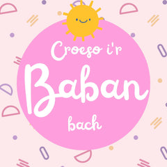 Croeso i'r Baban Bach
