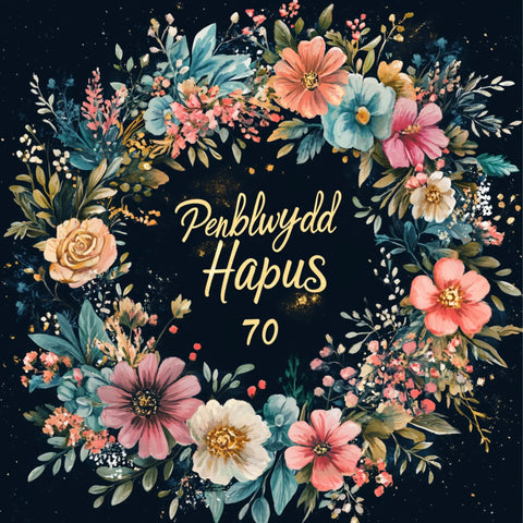 Penblwydd Hapus 70