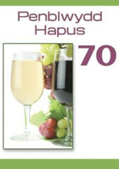 Penblwydd Hapus - 70 oed