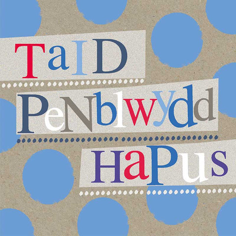 Taid, Penblwydd Hapus
