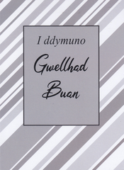 I Ddymuno Gwellhad Buan