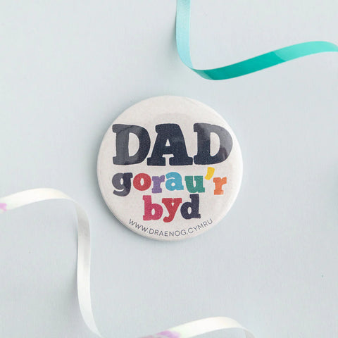 Dad gorau'r Byd Badge|Bathodyn Dad Gorau'r Byd