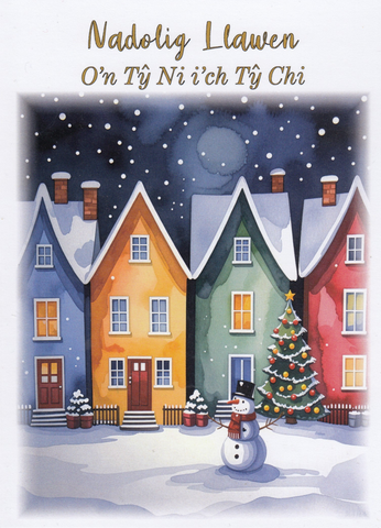 Nadolig Llawen O'n Ty Ni i'ch Ty Chi