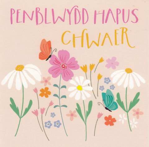Penblwydd Hapus Chwaer
