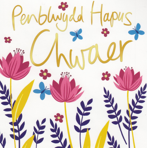 Penblwydd Hapus Chwaer