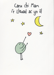 Caru chi Mam i'r Lleuad ac yn ôl