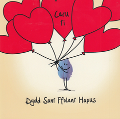 Caru Ti, Dydd Sant Ffolant Hapus