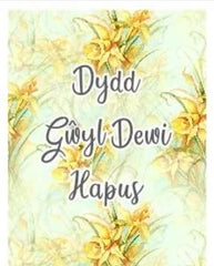 Dydd Gŵyl Dewi Hapus