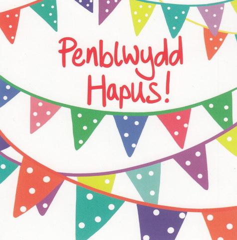 Penblwydd Hapus!
