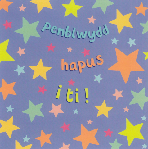 Penblwydd Hapus i ti!