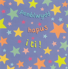 Penblwydd Hapus i ti!