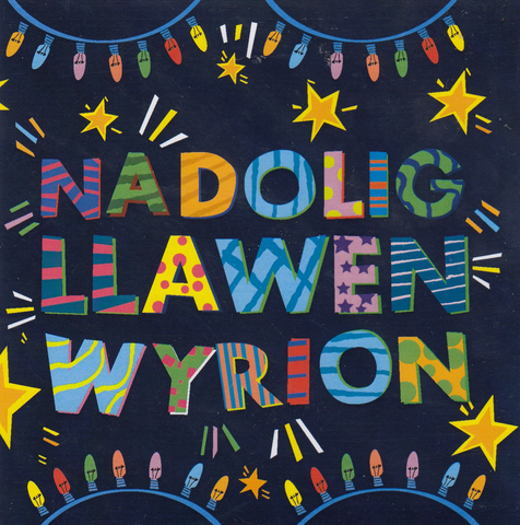 Nadolig Llawen Wyrion