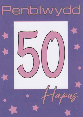Penblwydd Hapus 50