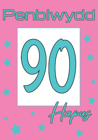 Penblwydd Hapus - 90