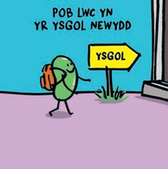 Pob Lwc yn yr ysgol newydd