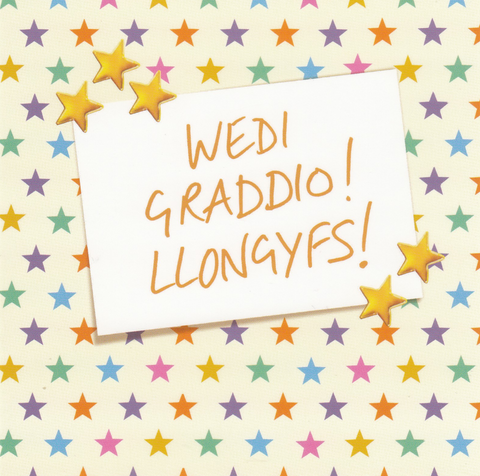 Wedi Graddio! Llongyfs!