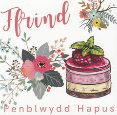 Ffrind, Penblwydd Hapus