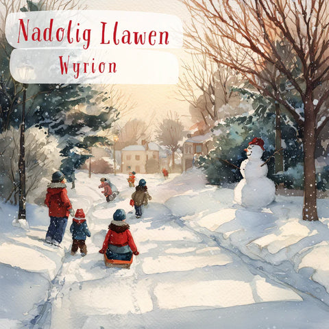 Nadolig Llawen Wyrion