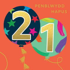 Penblwydd Hapus 21