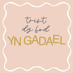 Trist dy fod yn Gadael