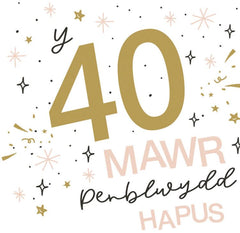 Y 40 Mawr, Penblwydd Hapus