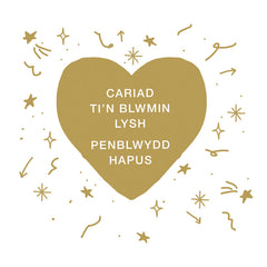 Cariad, Ti'n Blwmin Lysh - Penblwydd Hapus