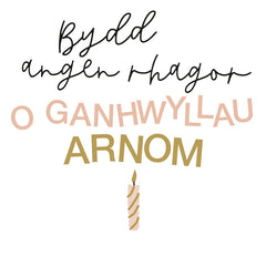 Bydd angen rhagor o Ganhwyllau Arnom