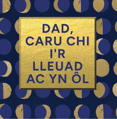 Dad, Caru Chi i'r Lleuad ac yn ol