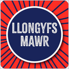 Llongyfs Mawr (Coaster)|Llongyfs Mawr (Mat Diod)