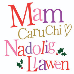 Mam, Caru Chi, Nadolig Llawen