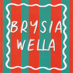 Brysia Wella