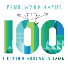 Penblwydd Hapus - 100 - i berson arbennig iawn