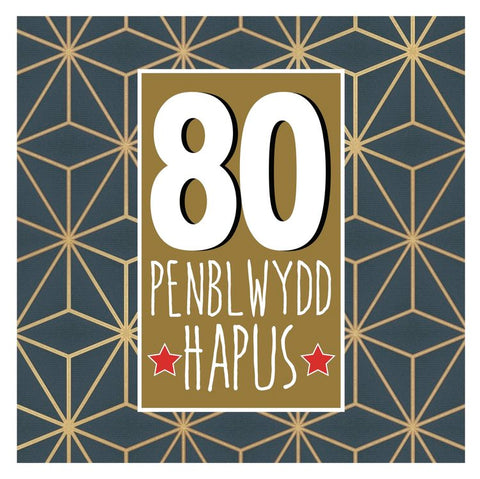 Penblwydd Hapus 80