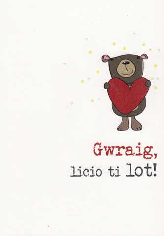 Gwraig, licio ti lot!
