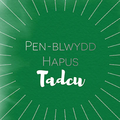 Pen-blwydd Hapus Tadcu
