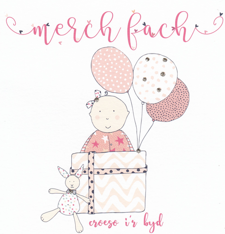 Merch Fach ... Croeso i'r Byd