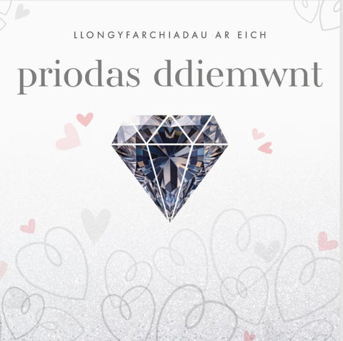 Llongyfarchiadau ar eich Priodas Ddiemwnt