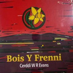 Bois y Frenni, Cerddi W R Evans
