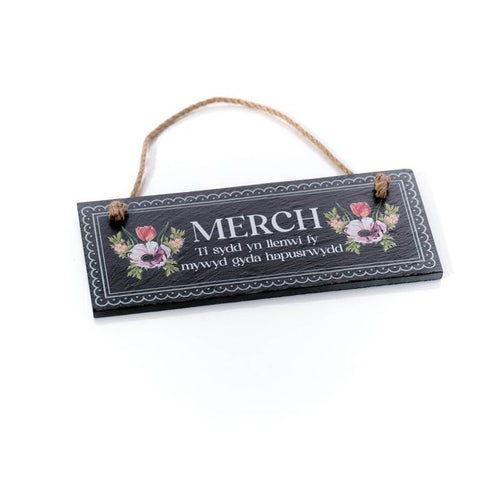 Merch Slate Plaque|Addurn Llechen Merch