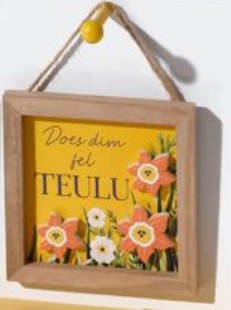 Does dim fel TEULU Hanging Plaque|Addurn Does Dim Fel TEULU